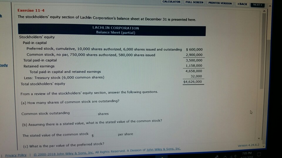  CALCULATOR FULL SCREEN PRINTER VERSION BACK NEXT Exercise 11-4 The stockholders'