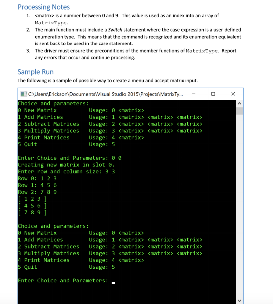 multiplication of two matrices. Write an ADT Matrix. You may use the