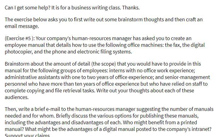  Can I get some help? It is for a business writing