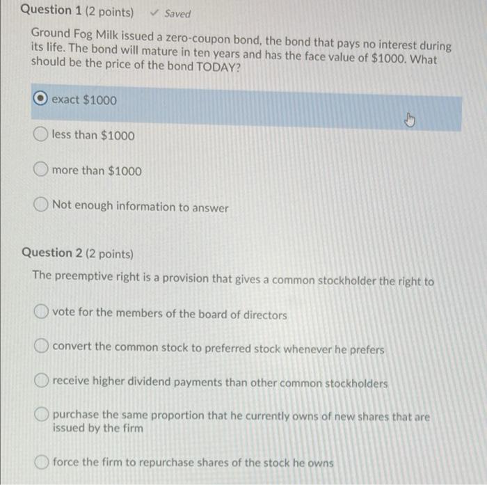question 1&2 help Question 1 (2 points) Saved Ground Fog Milk issued