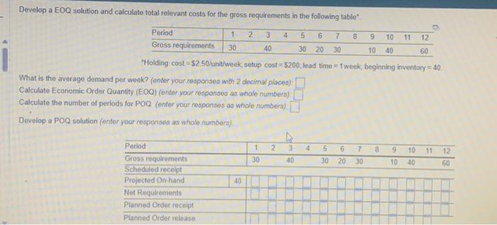 Develop a EOQ solution and calculate total relevant costs for the
