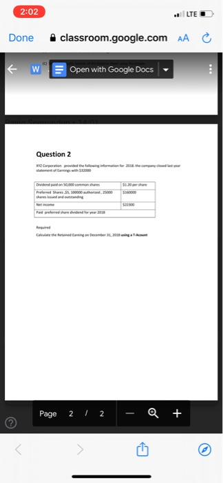 Question 1 unlimited number of common ares. The company started the writhane