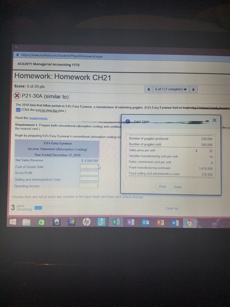 https://www.mathxl.com/Student/PlayerHomework.aspx ACG2071 Managerial Accounting 1773 Homework: Homework CH21 Score: 0 of