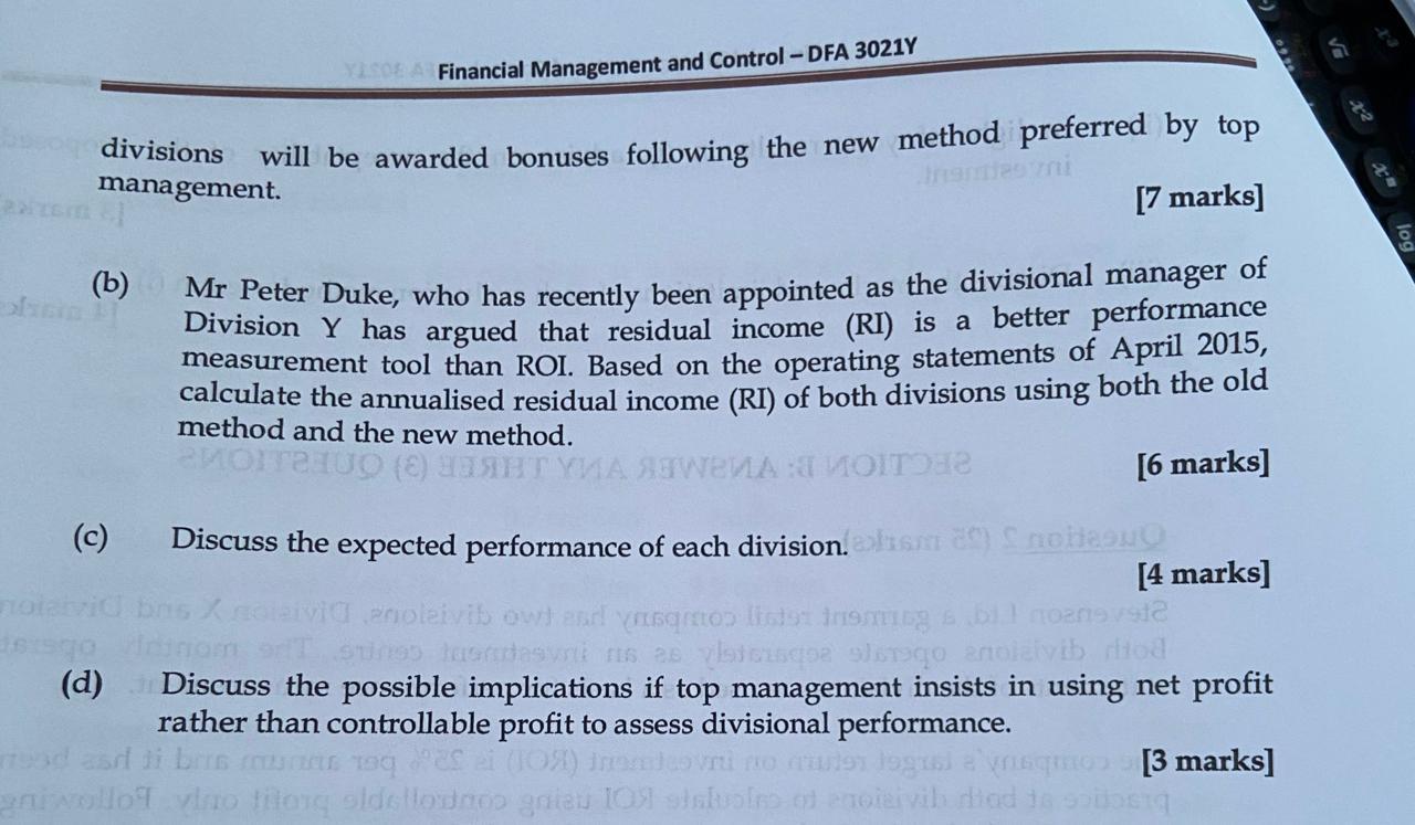 Stevenson Ltd, a garment retail company has two divisions, Division X and