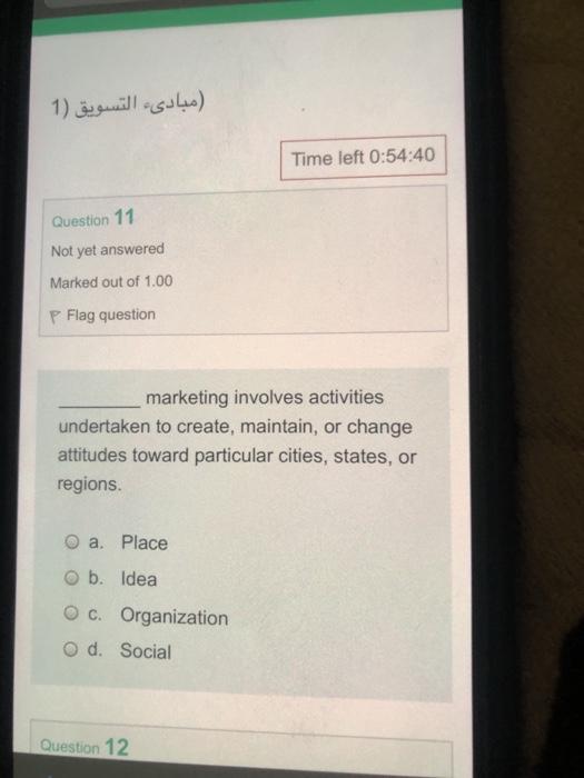  ) ) (1 Time left 0:54:40 Question 11 Not yet answered