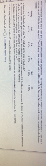  please help calculate this question and please show work. HMK Enterprises