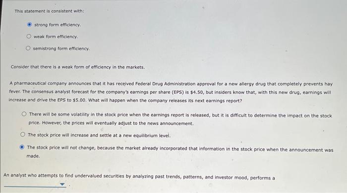 holds only if all investors are rational. False True Aimost all financial