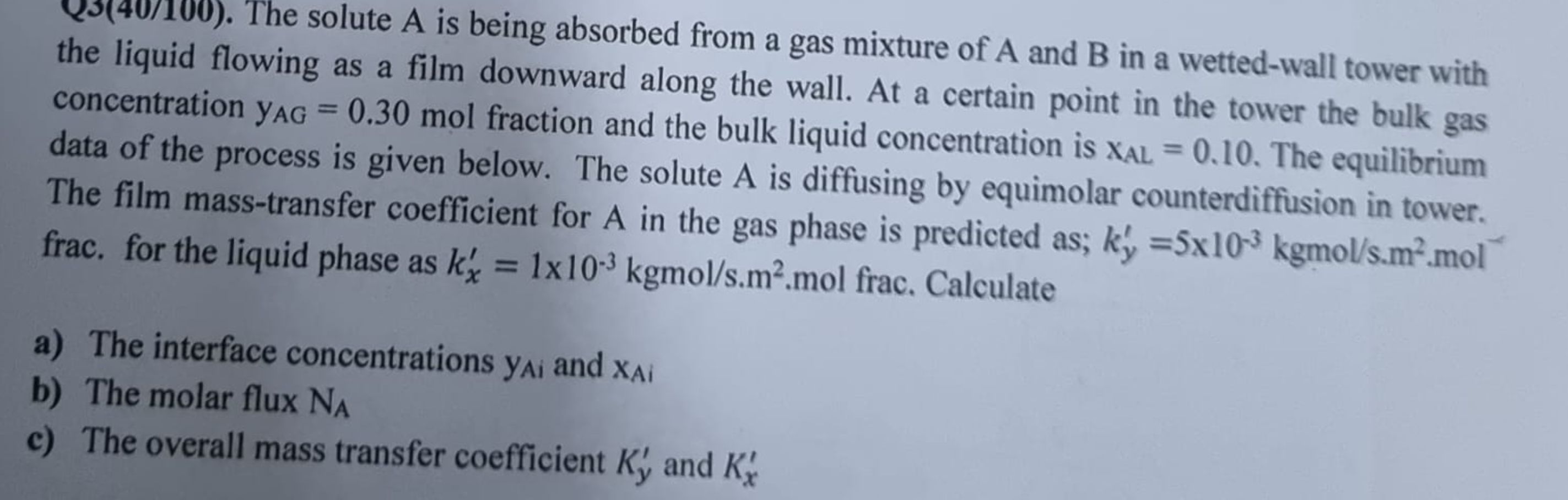  QJ(40/100). The solute A is being absorbed from a gas mixture
