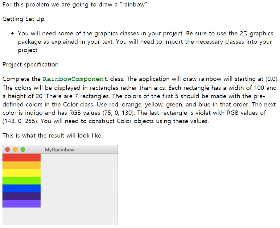 Java Programming For this problem we are going to draw a "rainbow"