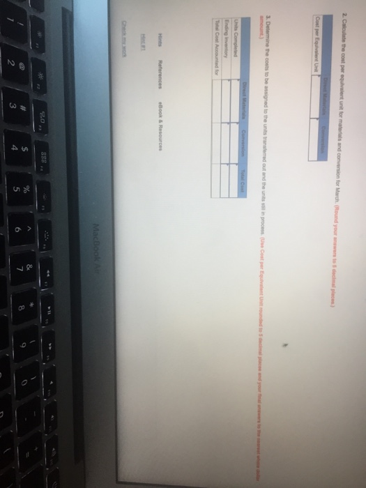 for the month of March All materials ane added at the beginning