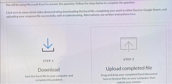  Could you help me please? You will be using Microsoft Excel