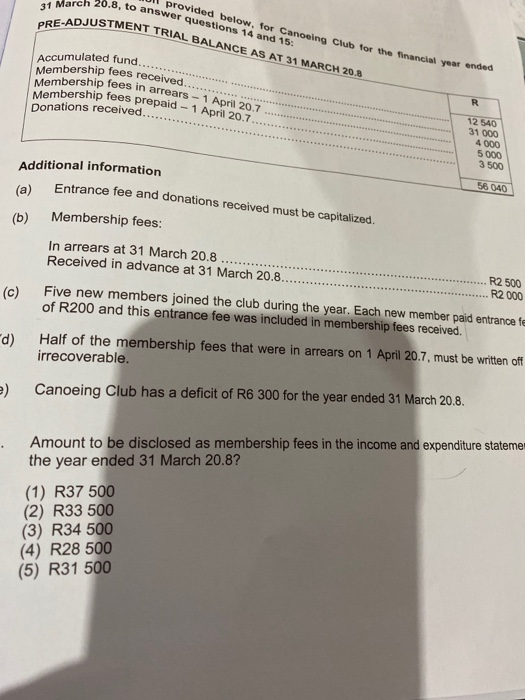 for the 31 December 20.8, to answer questions 12 and 13: C