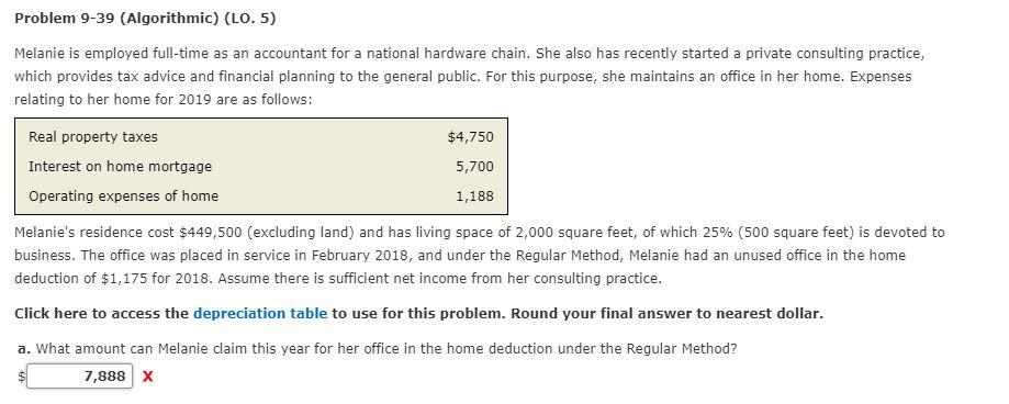 Problem 9-39 (Algorithmic) (LO. 5) Melanie is employed full-time as an
