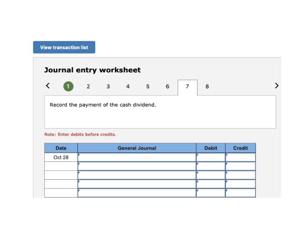 8 Record the declaration of a cash dividend of $4 per share.