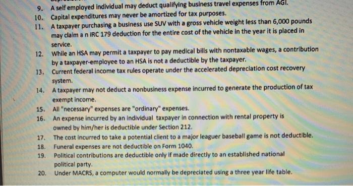 true or false 9. A self employed individual may deduct qualifying business