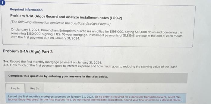  Required information Problem 9-1A (Algo) Record and analyze installment notes (LO9-2)
