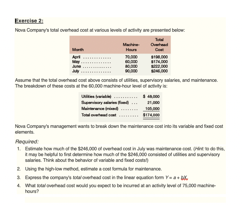 Please help me answer the following exercise Exercise 2: Nova Company's total