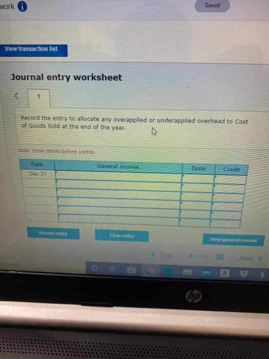 year-end, records show the company incurred $1.600.000 of actual overhead costs. It