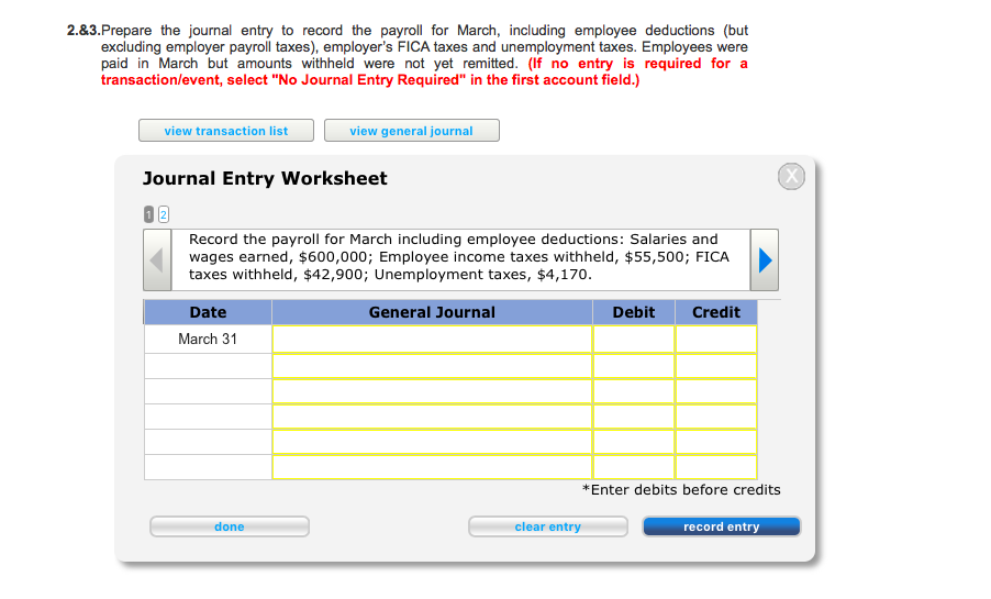 completed the salary and wage payroll for March. The payroll provided the