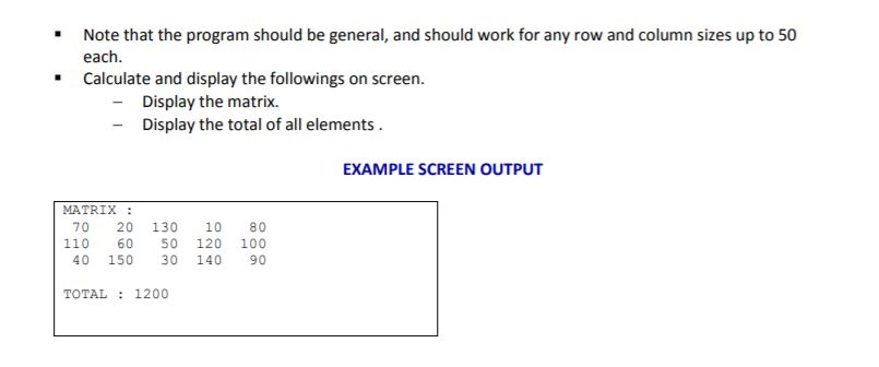 followings. Define an integer matrix variable whose maximum row and column sizes