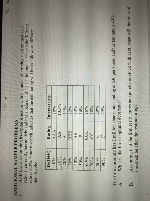  ACB Inc. is examining its capital structure with the intent of