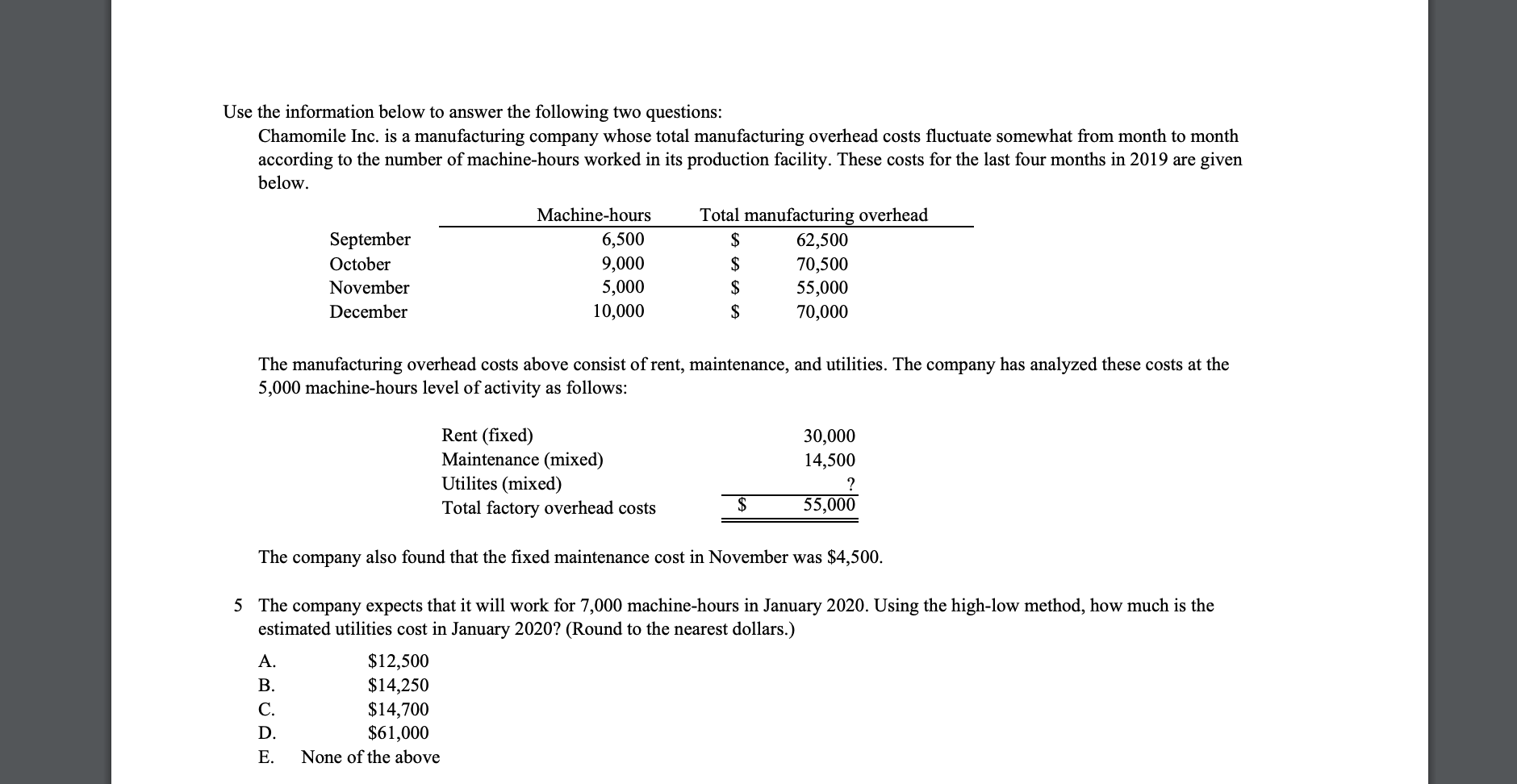  Use the information below to answer the following two questions: Chamomile