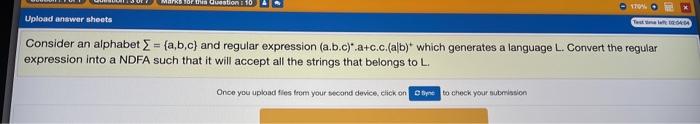 Consider an alphabet [ = {a,b,c} and regular expression (a.b.c)*.a+c.c.(a/b)+ which generates