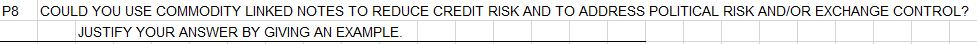  P8 COULD YOU USE COMMODITY LINKED NOTES TO REDUCE CREDIT RISK