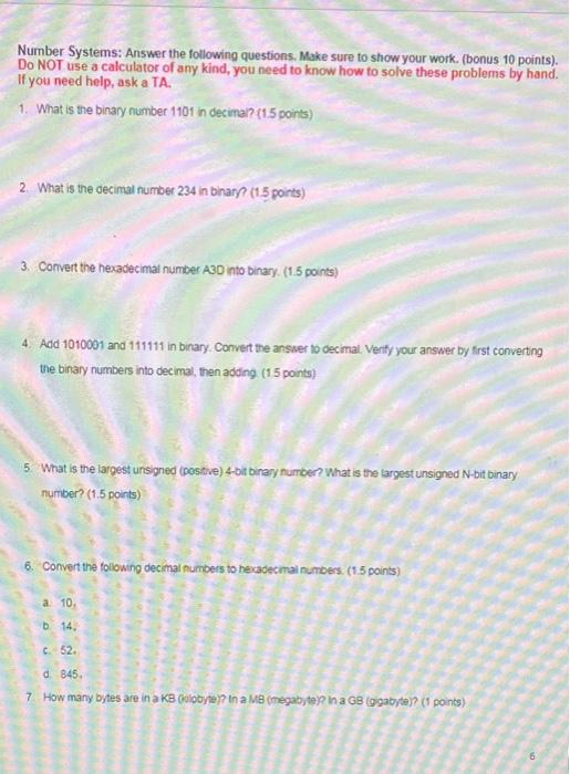 please answer each question and show ur work Number Systems: Answer the