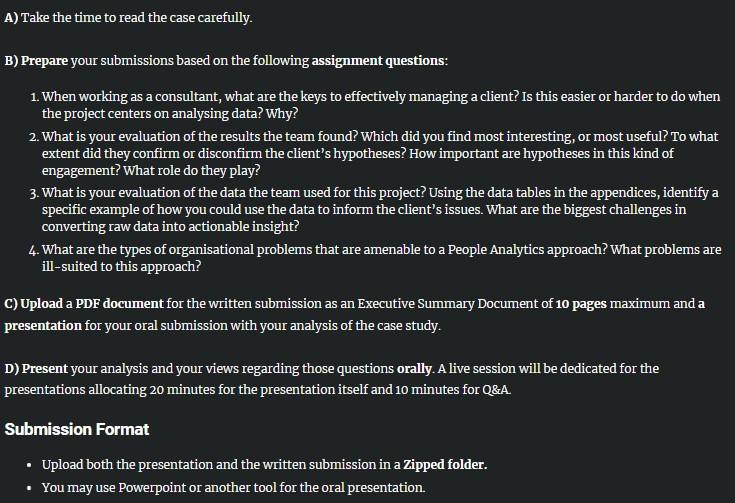  A) Take the time to read the case carefully. B) Prepare