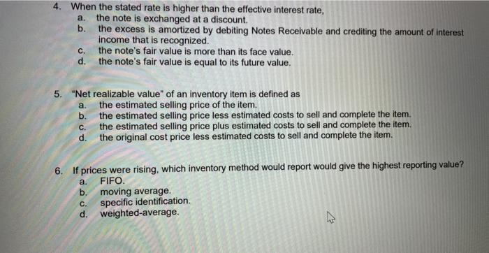  a. 4. When the stated rate is higher than the effective