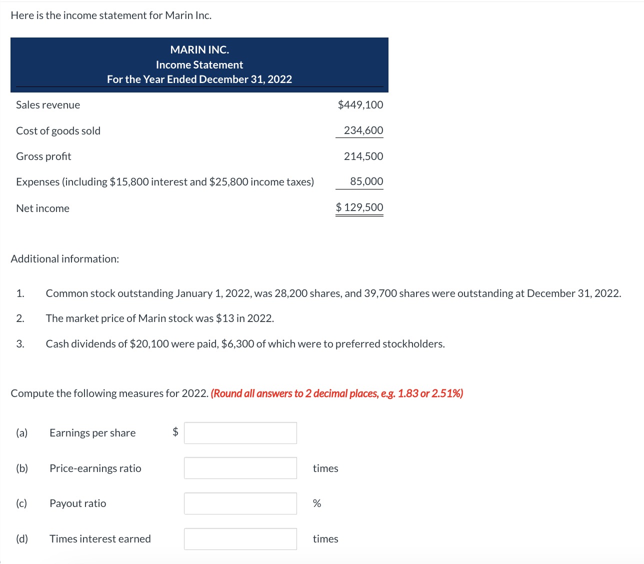  Here is the income statement for Marin Inc. Additional information: 1.