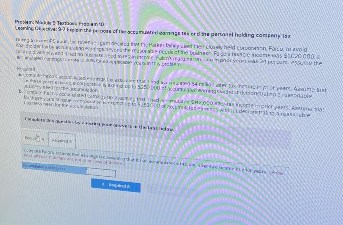personal holding company tax During a recent 1RS audit, the revenue agent
