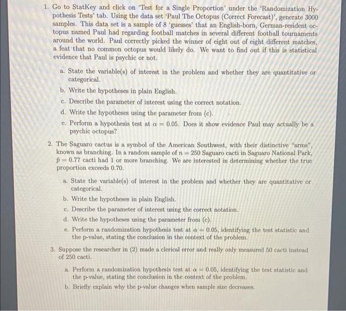 please help 1. Go to StatKey and click on 'Test for a