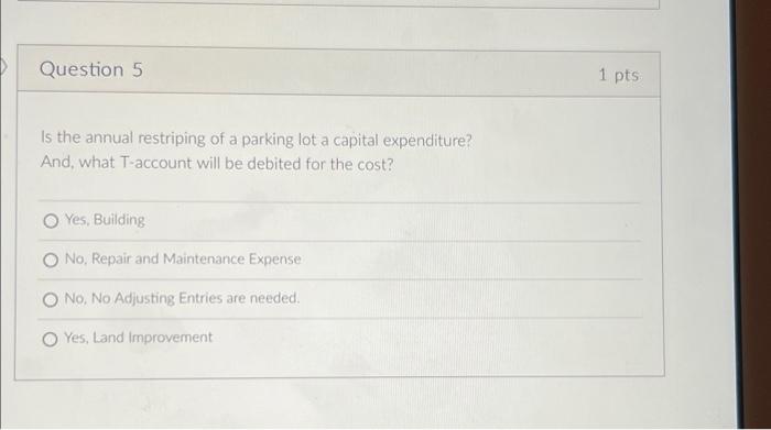 the item is a capital expenditure, otherwise "No". A correct choice will