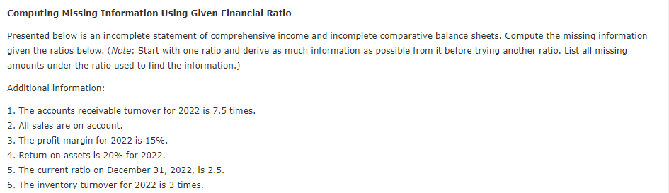  Computing Missing Information Using Given Financial Ratio Presented below is an