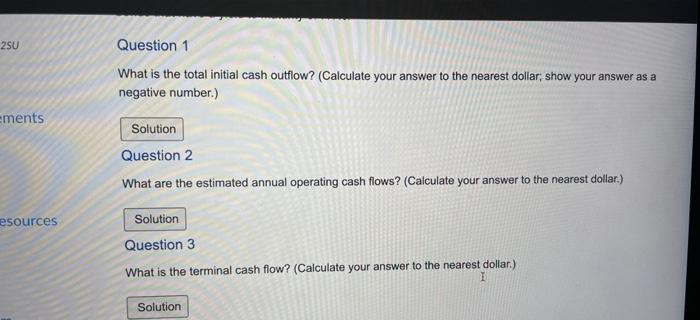 investing in a new product line. The annual revenues for the new