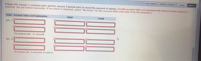 for salaries. On January 4, 2022, it paid salaries of $3,000: $1,700