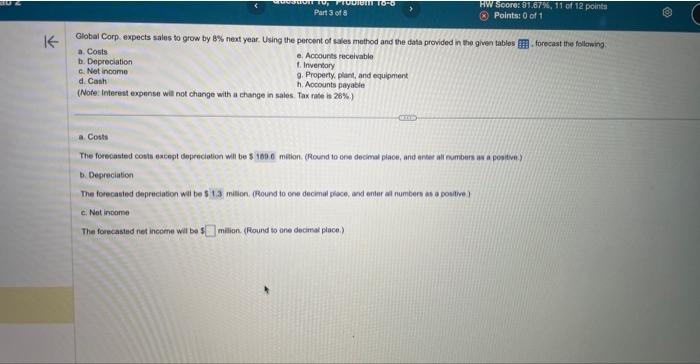  please help will upvote if correct Global Corp expects sales to