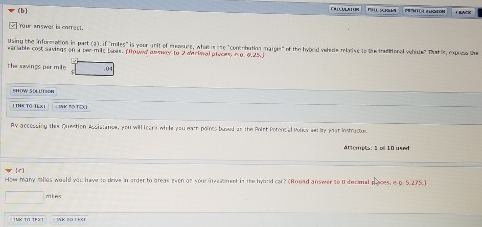 Expand Your Critical Thinking 11-7 (Part Level Submission) Cost-volume-profit analysis can also