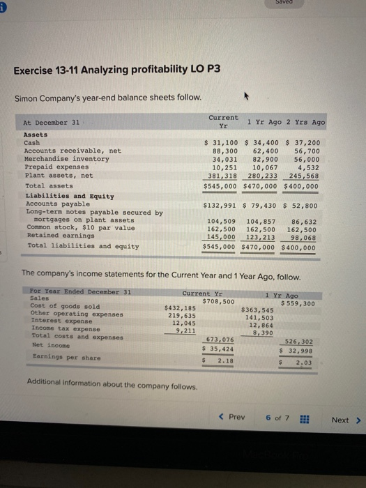  Saved . Exercise 13-11 Analyzing profitability LO P3 Simon Company's year-end