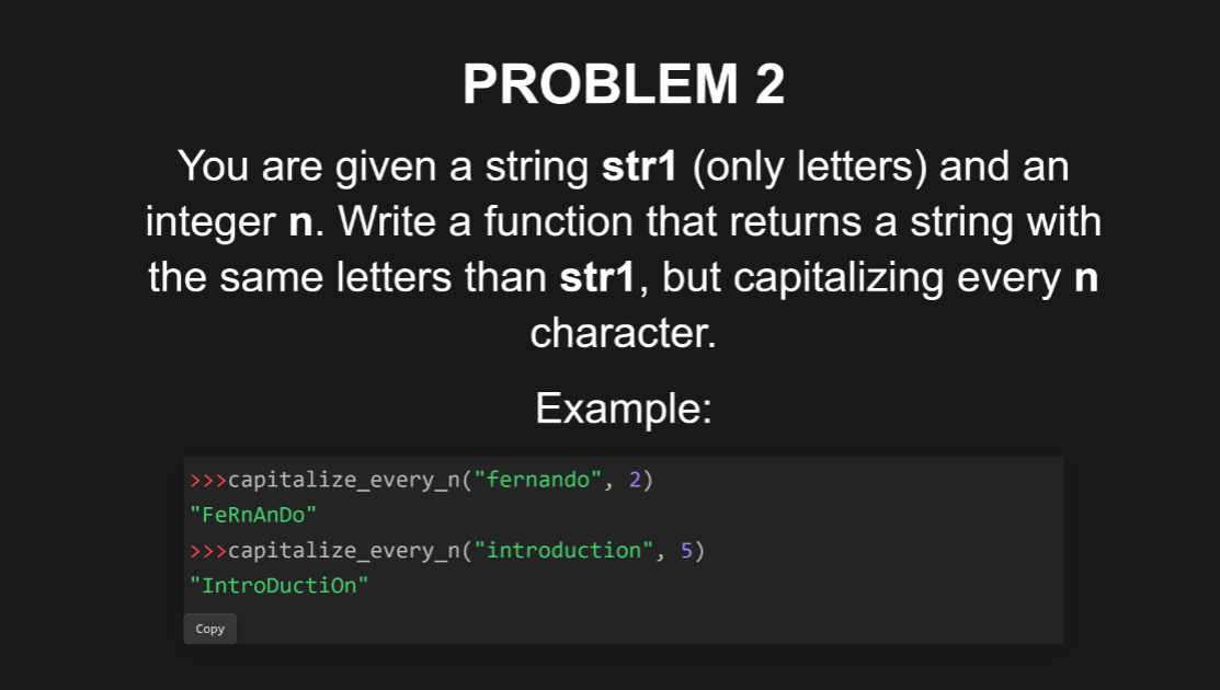 Python while statement. PROBLEM 2 You are given a string str1 (only