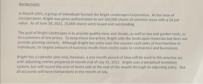 Excel Workpapers in blackboard to complete Bright Landscapes' accounting cycle for the