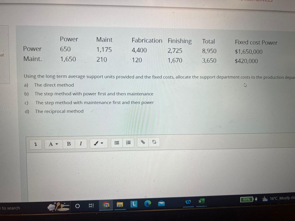  Using the long-term average support units provided and the fixed costs,