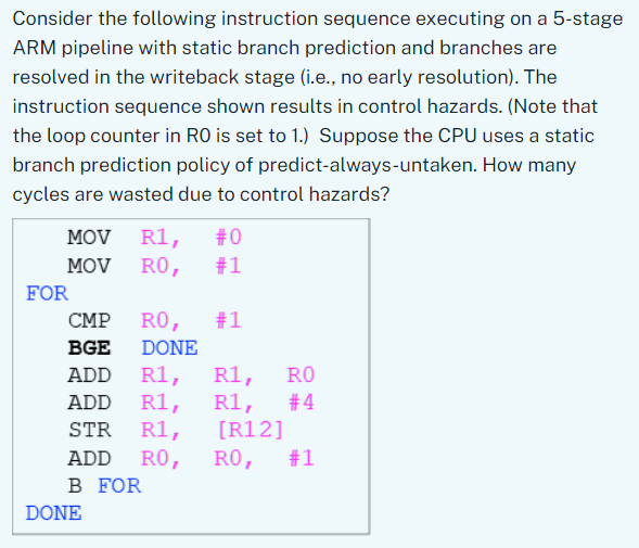 Consider the following instruction sequence executing on a 5-stage ARM pipeline
