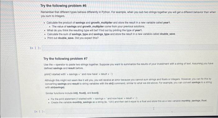  Try the following problem \#6 Remember that different types behave differently