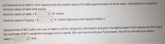 above and from part b, estimate AT&T's weighted average cost of capital.