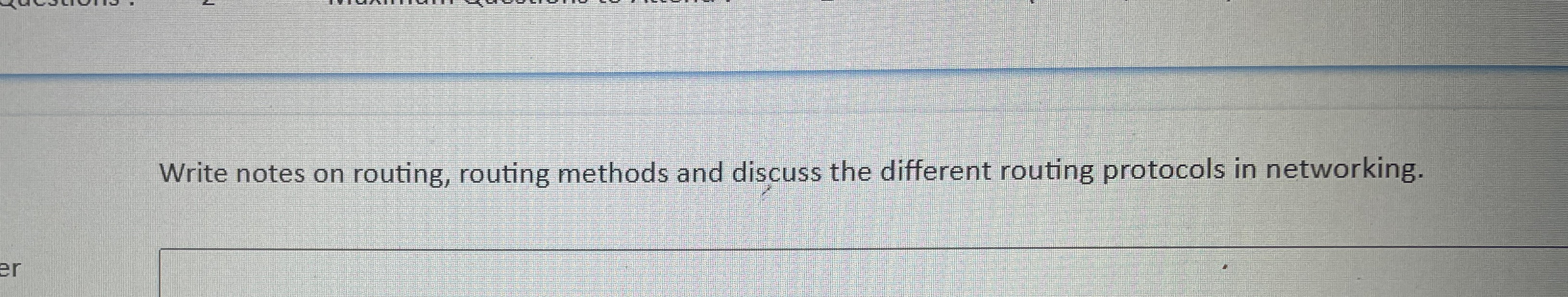  Write notes on routing, routing methods and discuss the different routing