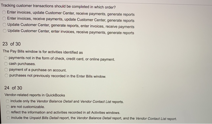  Tracking customer transactions should be completed in which order? Enter invoices,