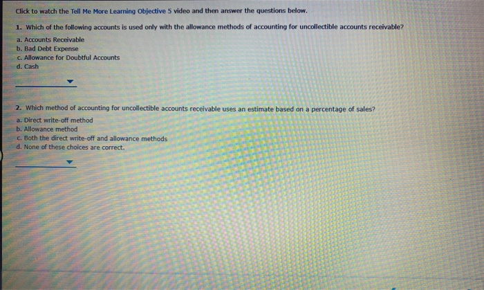  Click to watch the Tell Me More Learning Objective 5 video